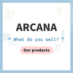 ARCANA, what do you sell?